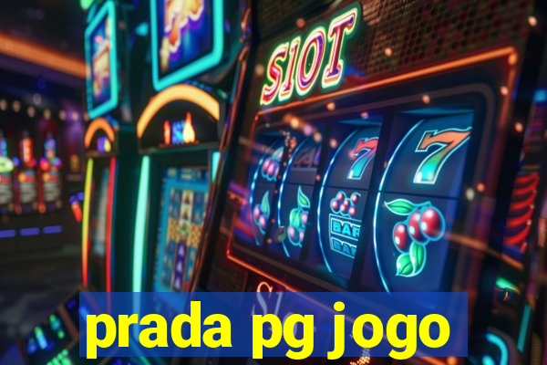 prada pg jogo