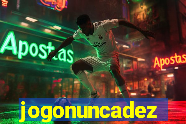 jogonuncadez