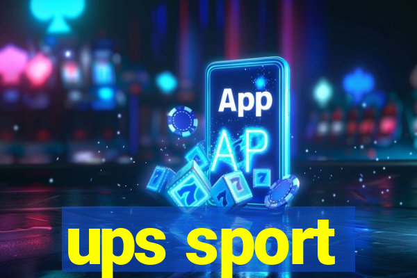 ups sport