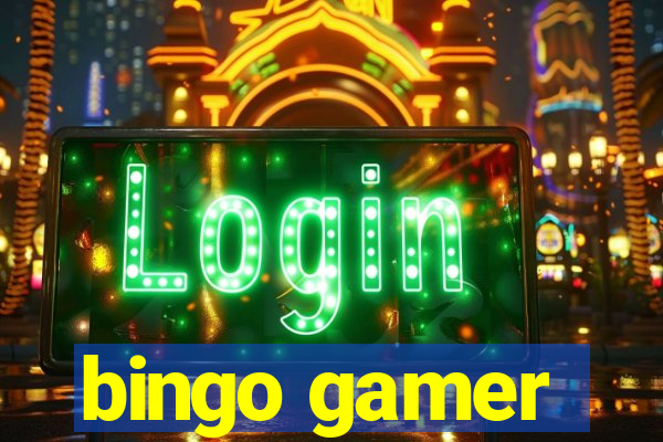 bingo gamer