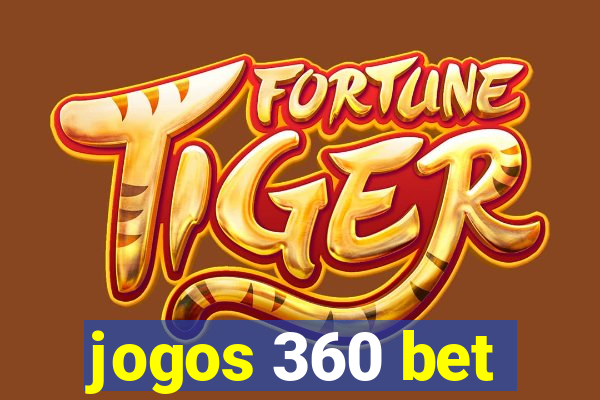 jogos 360 bet