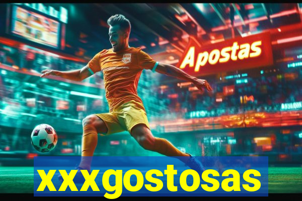 xxxgostosas