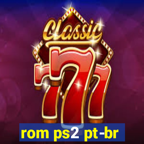 rom ps2 pt-br