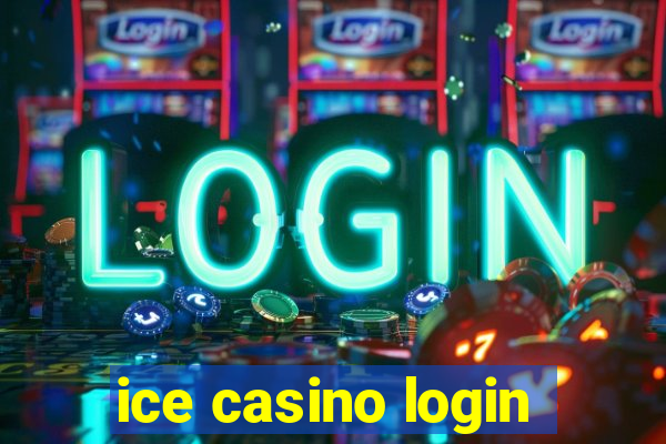 ice casino login