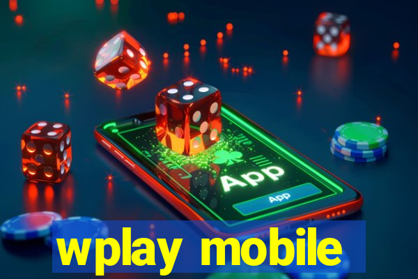 wplay mobile