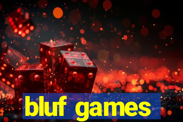 bluf games