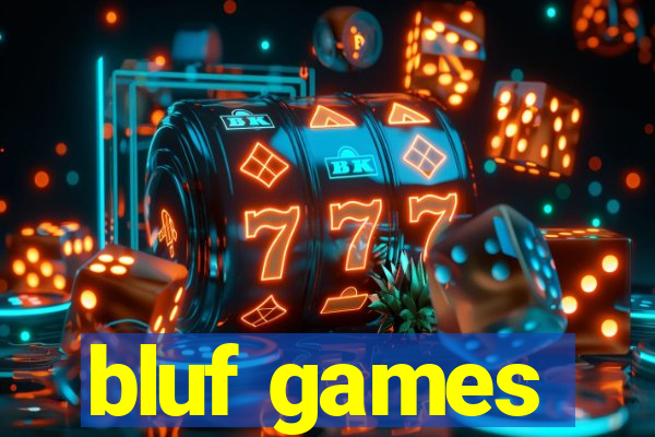 bluf games