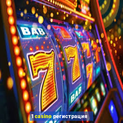 1 casino регистрация