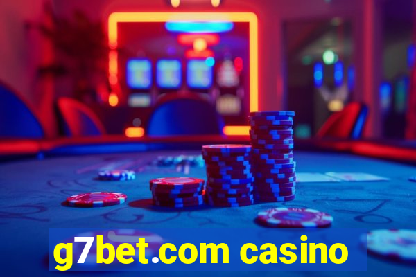 g7bet.com casino