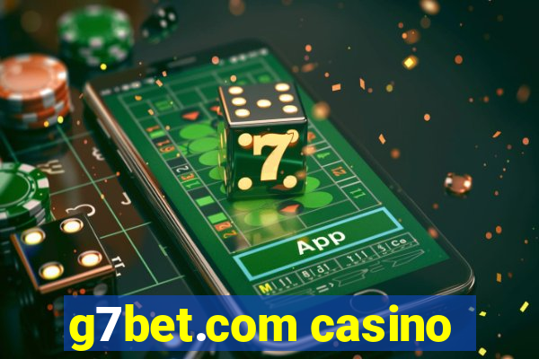 g7bet.com casino