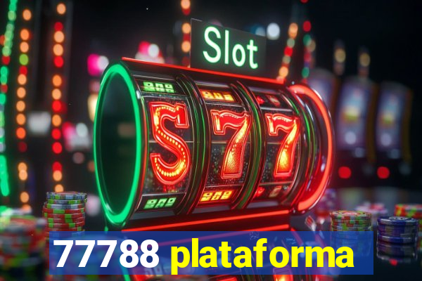 77788 plataforma