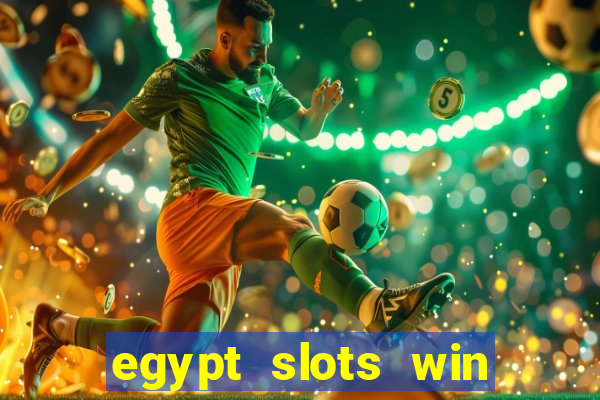 egypt slots win real money