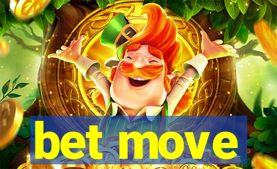 bet move