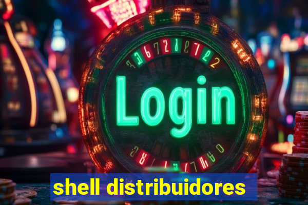 shell distribuidores