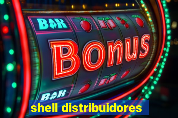 shell distribuidores