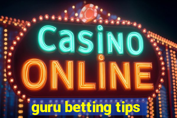 guru betting tips