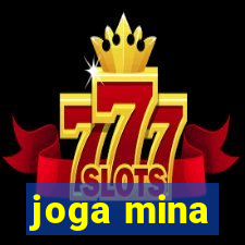 joga mina