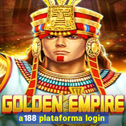 a188 plataforma login