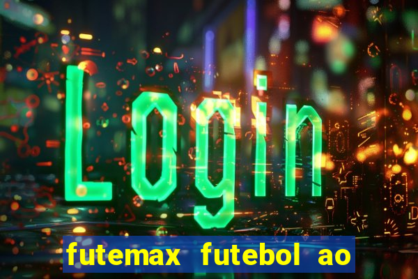 futemax futebol ao vivo real madrid