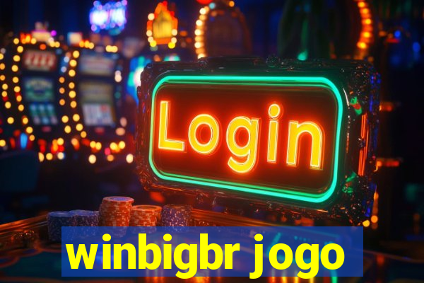 winbigbr jogo