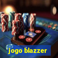 jogo blazzer