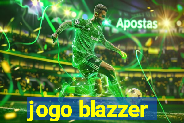 jogo blazzer