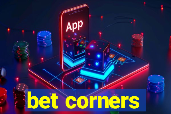 bet corners