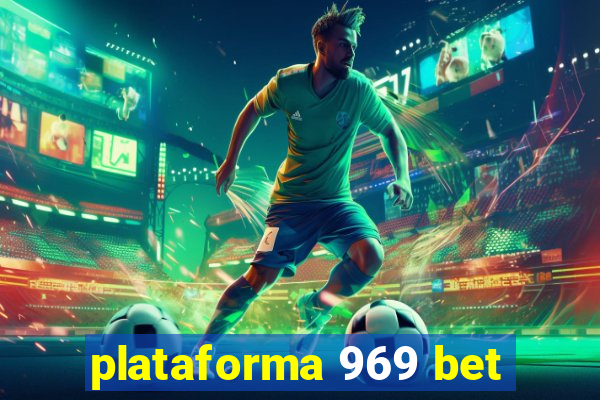 plataforma 969 bet