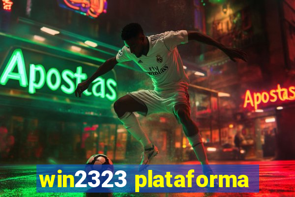 win2323 plataforma