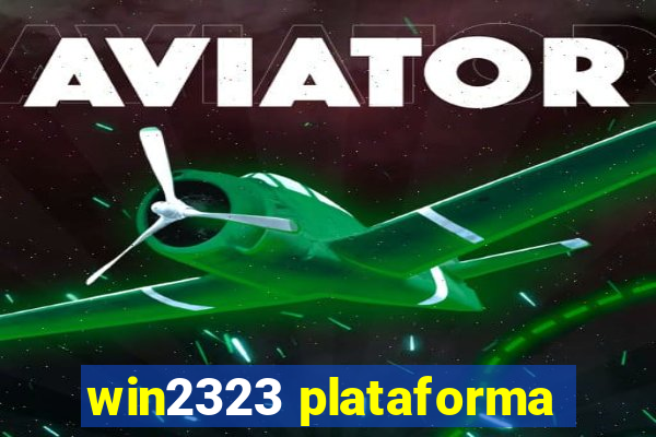 win2323 plataforma