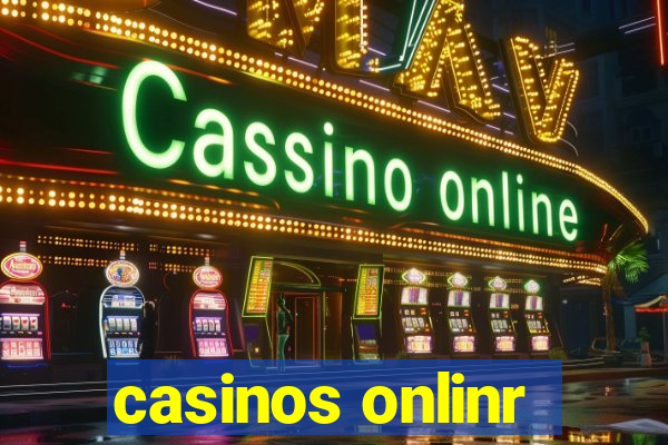 casinos onlinr