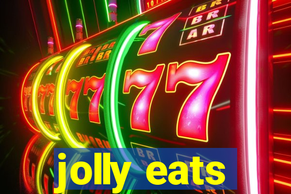 jolly eats