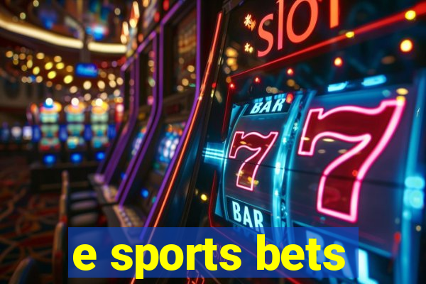 e sports bets