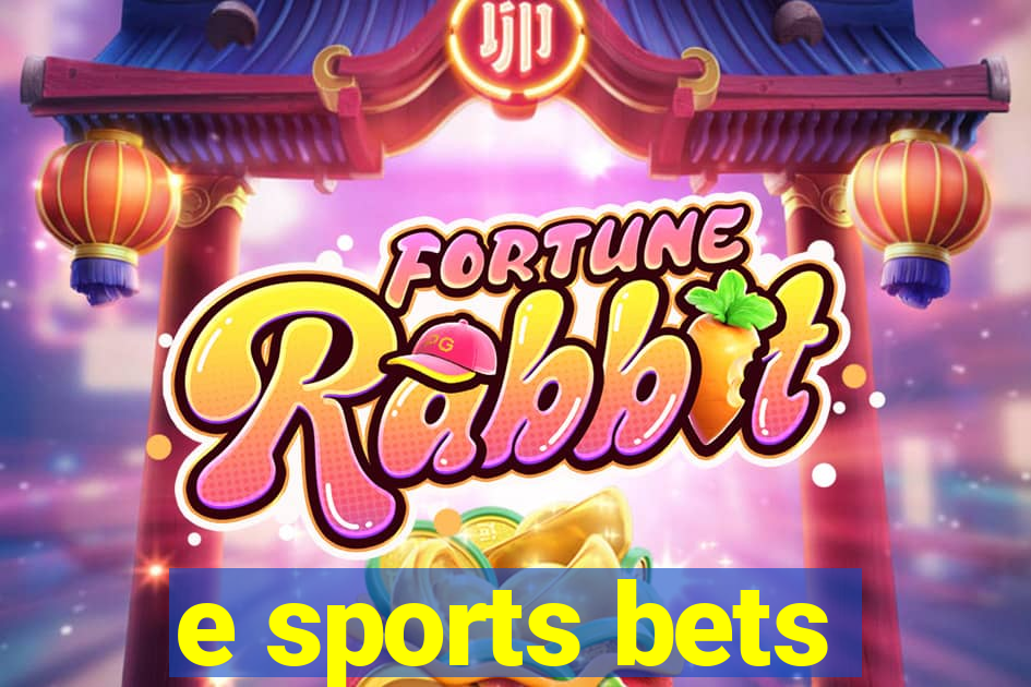 e sports bets