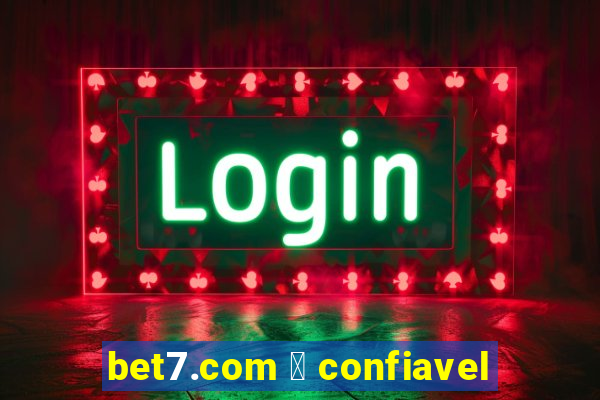 bet7.com 茅 confiavel