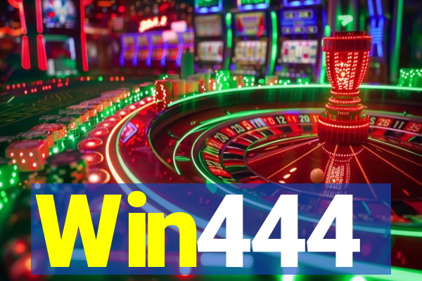 Win444