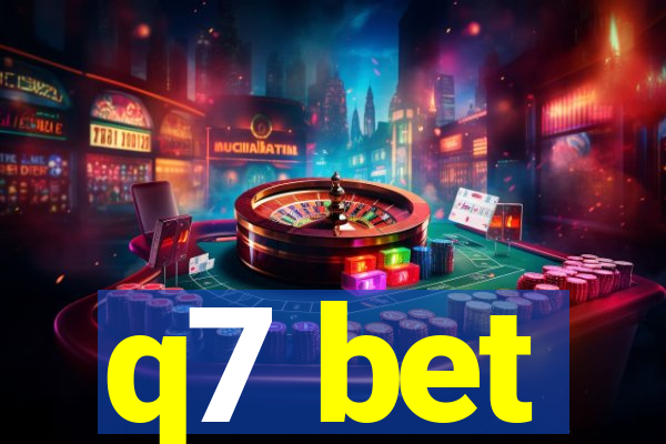 q7 bet