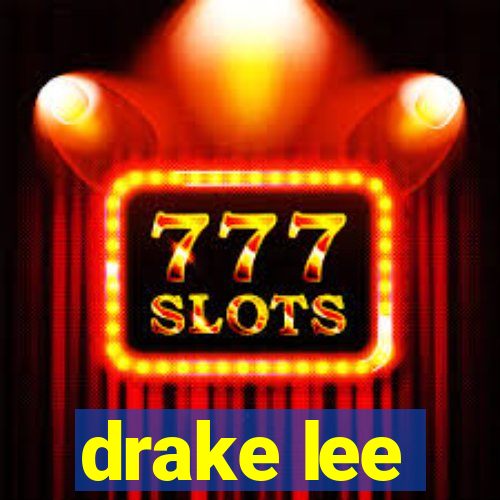 drake lee