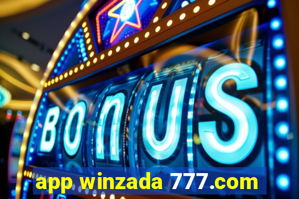 app winzada 777.com