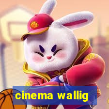 cinema wallig