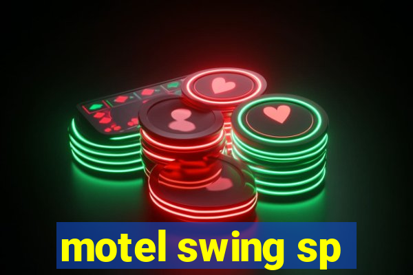 motel swing sp