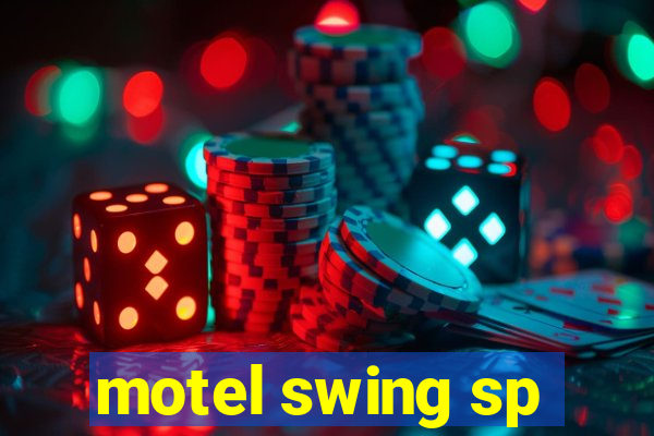 motel swing sp