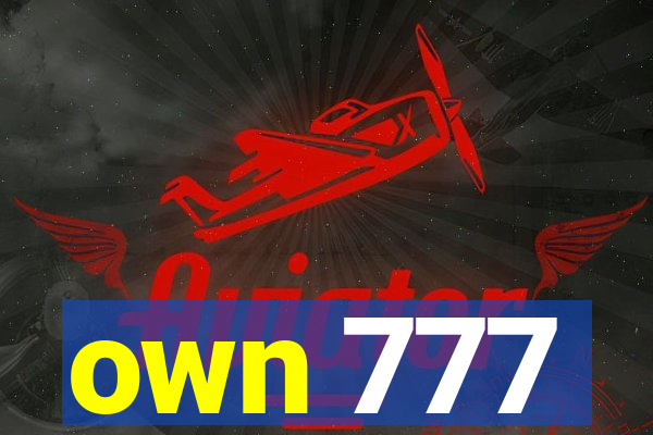 own 777