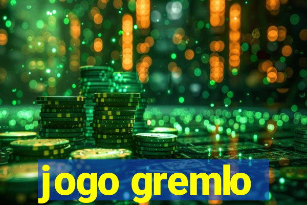 jogo gremlo