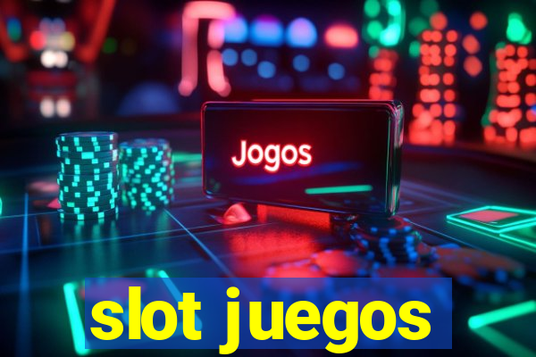 slot juegos