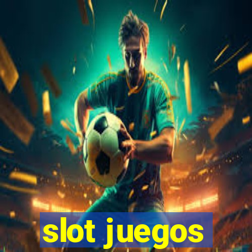 slot juegos