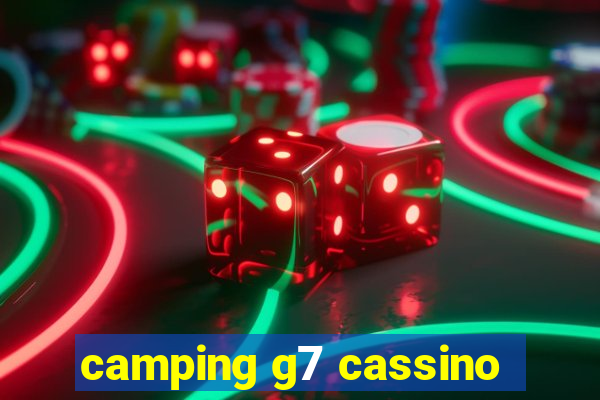 camping g7 cassino