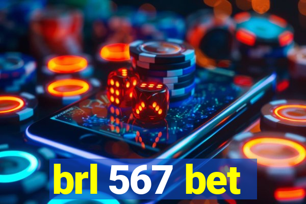 brl 567 bet