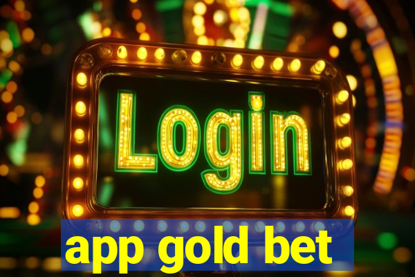 app gold bet