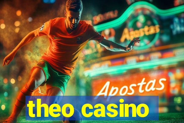 theo casino